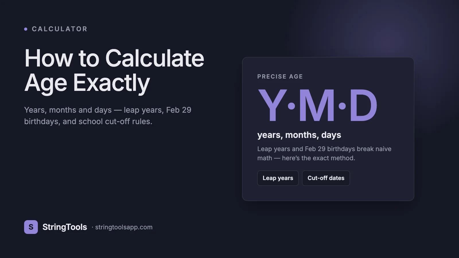 How to Calculate Age Exactly: Years, Months, Days, and Beyond — cover