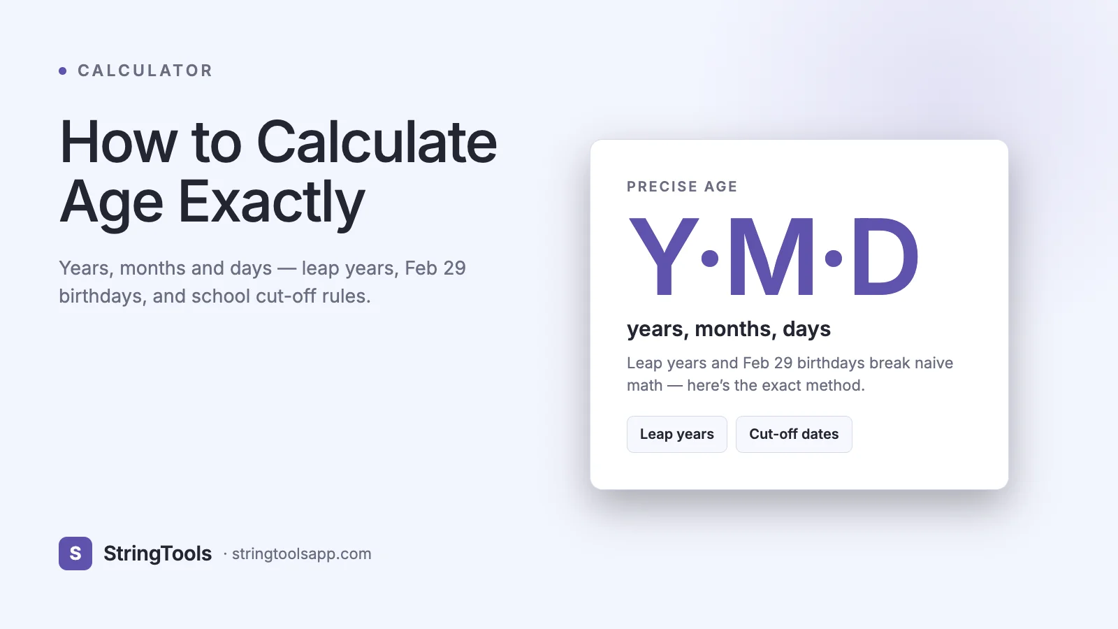 How to Calculate Age Exactly: Years, Months, Days, and Beyond — cover