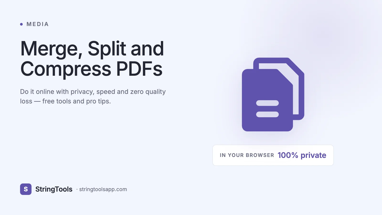 How to Merge, Split, and Compress PDFs Online — Complete Guide — cover