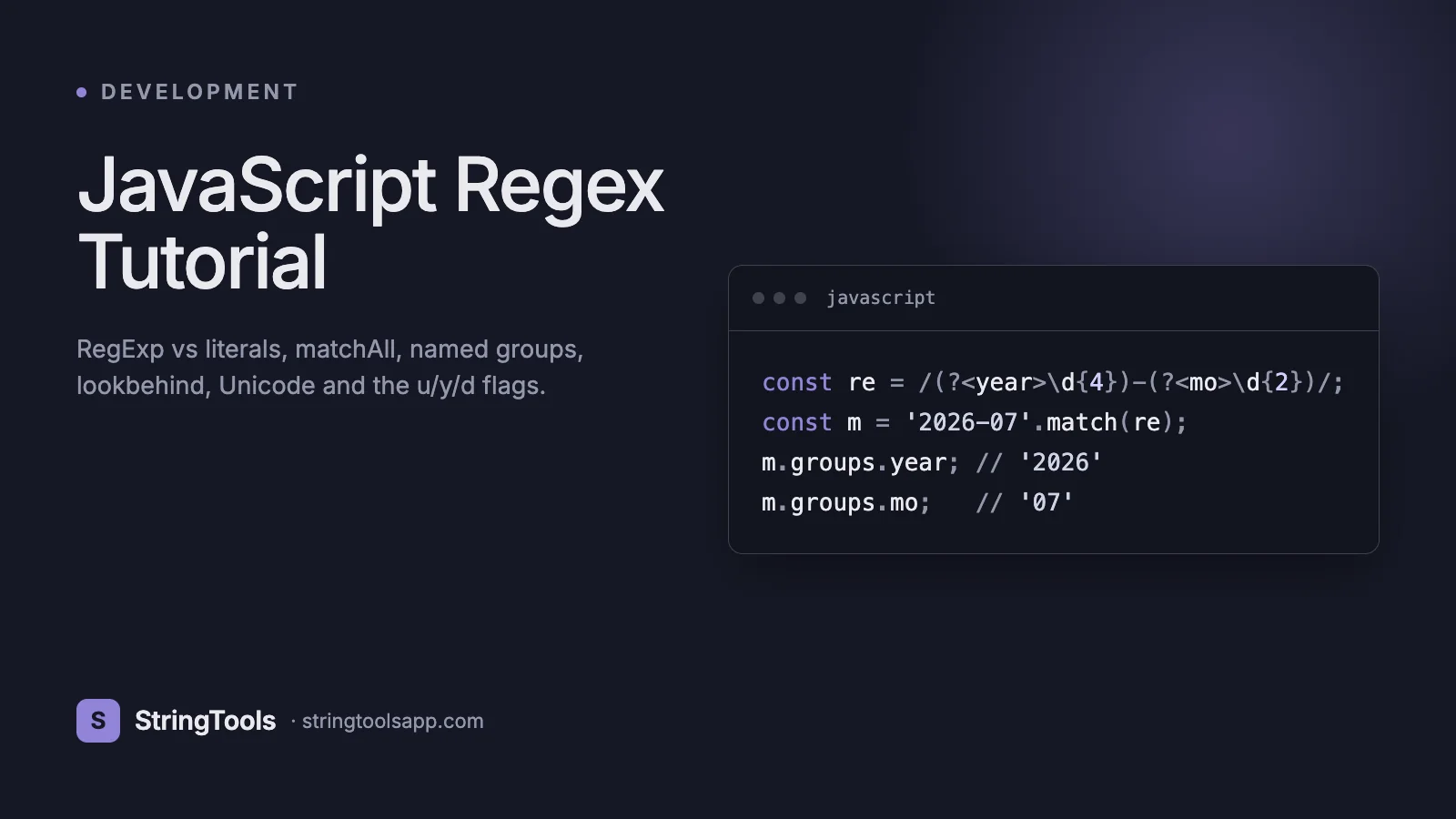 JavaScript Regex Tutorial 2026: RegExp, matchAll, Named Groups, Unicode — cover